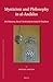 Mysticism and Philosophy in al-Andalus: Ibn Masarra, Ibn al-ʿArabī and the Ismāʿīlī Tradition (Islamic History and Civilization, 103)