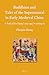 Buddhism and Tales of the Supernatural in Early Medieval China: A Study of Liu Yiqing's (403–444) Youming lu (Sinica Leidensia, 114)