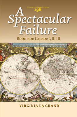 A Spectacular Failure: Robinson Crusoe I, II, III (Costerus Ns, 198)