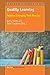 Quality Learning: Teachers Changing Their Practice (Professional Learning, 22)
