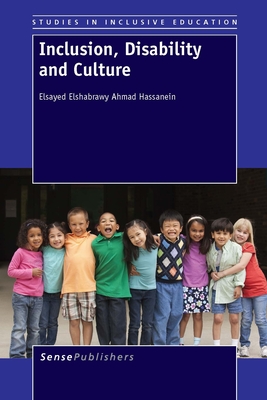 Inclusion, Disability and Culture (Studies in Inclusive Education, 28)