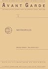 Metropolis (Avant-Garde Critical Studies, 1)