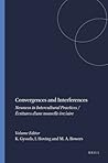Convergences and Interferences: Newness in Intercultural Practices / Écritures d’une nouvelle ère/aire (Thamyris/Intersecting: Place, Sex and Race, 8)