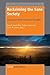 Reclaiming the Sane Society: Essays on Erich Fromm's Thought (Imagination and Praxis: Criticality and Creativity in Education and Educational Research, 2)