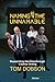 Naming the Unnamable by Tom Dobson