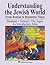 Understanding the Jewish World from Roman to Byzantine Times: Mishnah-Talmud-The Sages--An Introductory Atlas