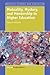 Mutuality, Mystery, and Mentorship in Higher Education (Mobility Studies and Education, 4)