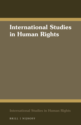The European Union and Human Rights (International Studies in Human Rights, 42)