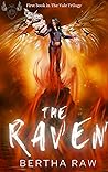 The Raven by Bertha Raw