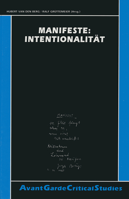 Manifeste: Intentionalität
