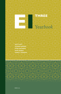 Encyclopaedia of Islam Three Yearbook 2007-2020