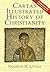 Carta's Illustrated History of Christianity