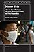 October Birds: A Novel about Pandemic Influenza, Infection Control, and First Responders (Social Fictions Series, 10)