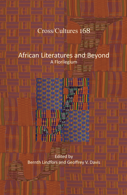 African Literatures and Beyond (Cross/Cultures)