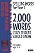 Spelling Words for Year 9: ...