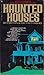Haunted Houses