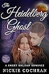 The Heidelberg Ghost by Nickie Cochran