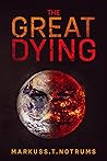 The Great Dying The Great Dying