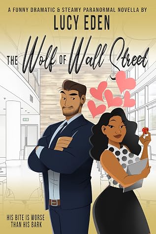 The Wolf of Wall Street (Shifter Escapes #2)