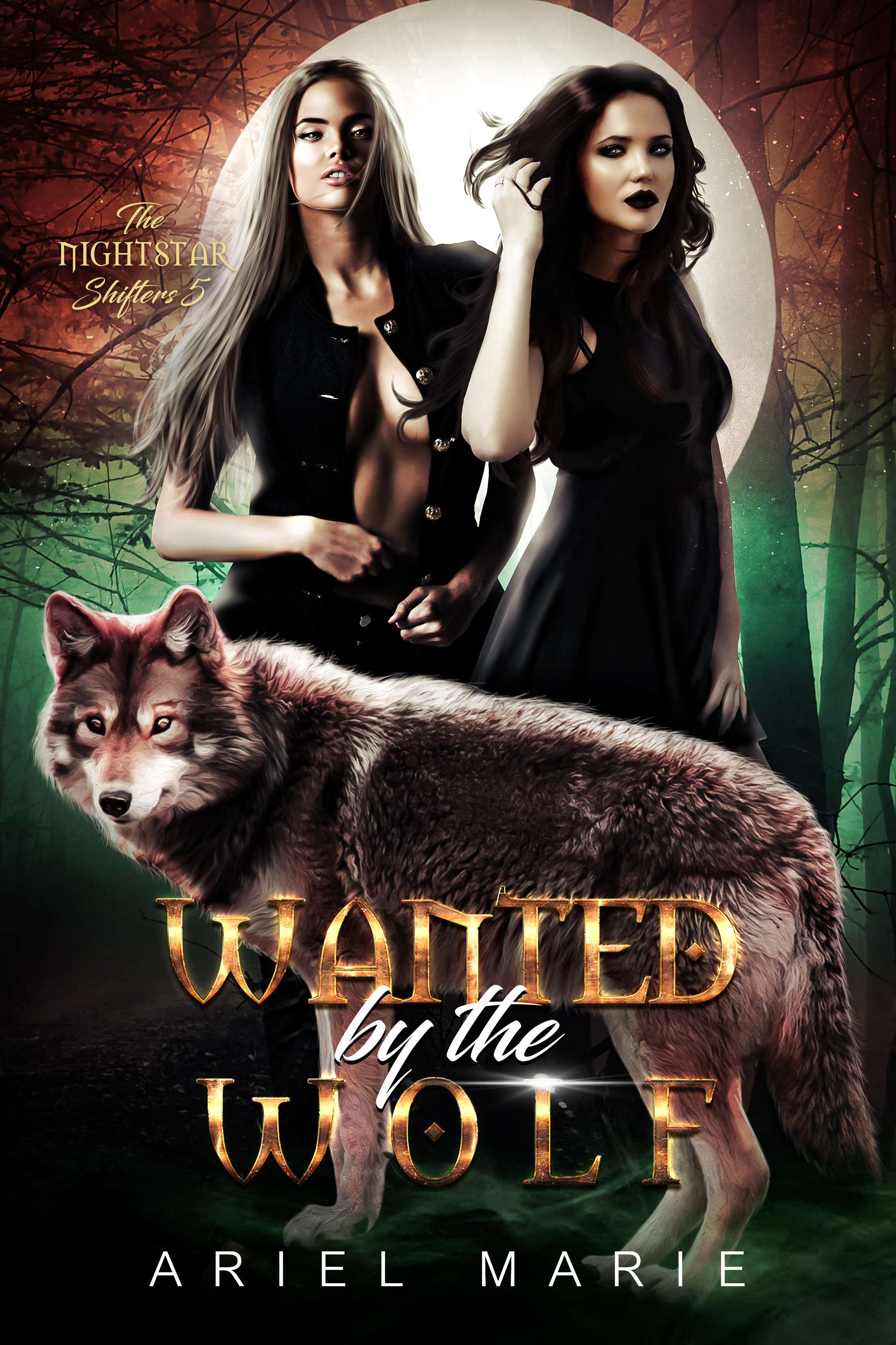Wanted by the Wolf (Nightstar Shifters #5)