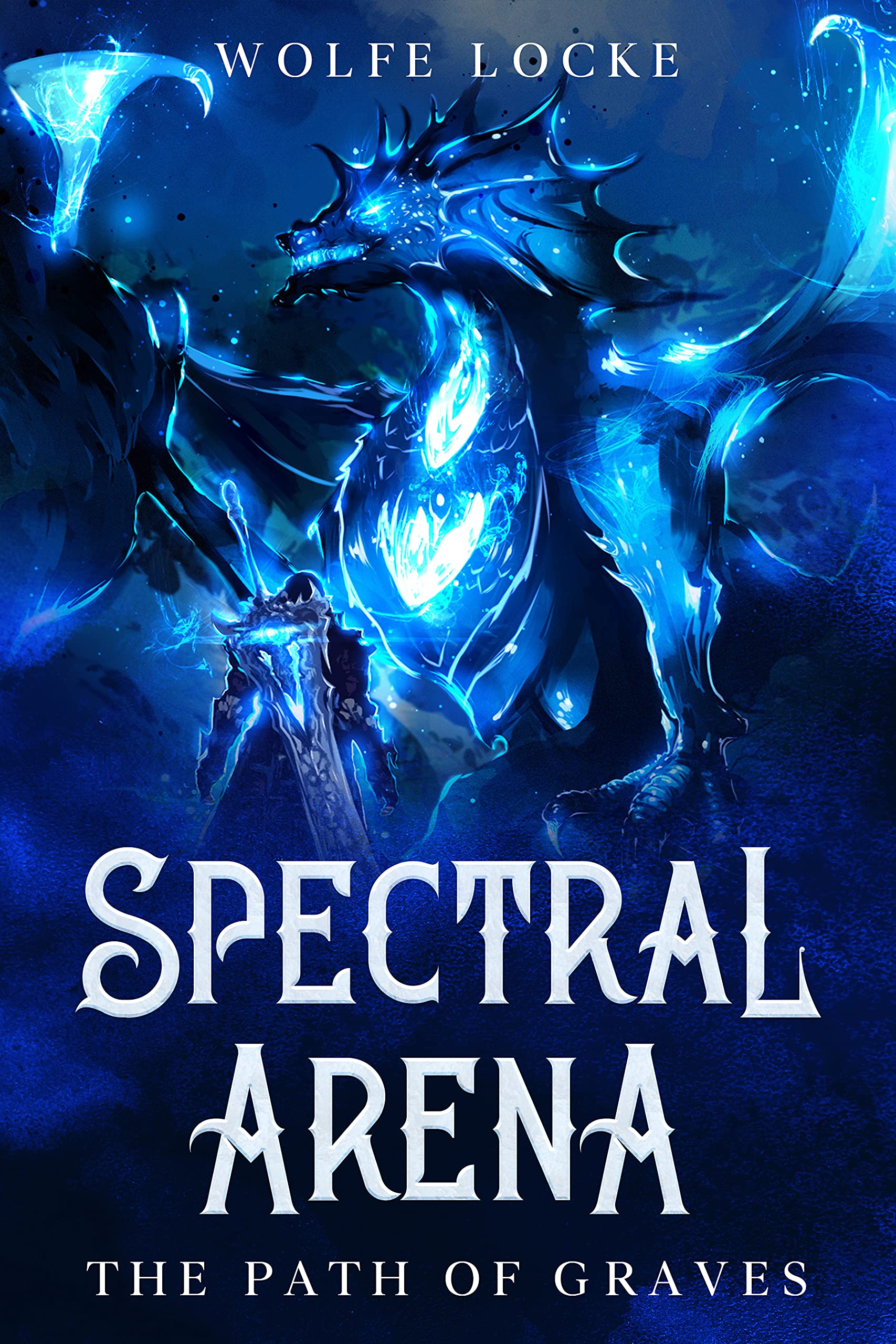 Spectral Arena (Kindle Edition)