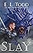 Slay (Fuse, #4)