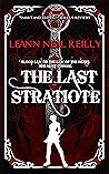 The Last Stratiote by LeAnn Neal Reilly