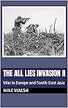 The All Lies Inva...
