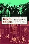 Before Busing: A ...
