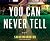 You Can Never Tell