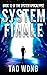 System Finale (The System A...
