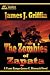 The Zombies of Zapata: A Te...