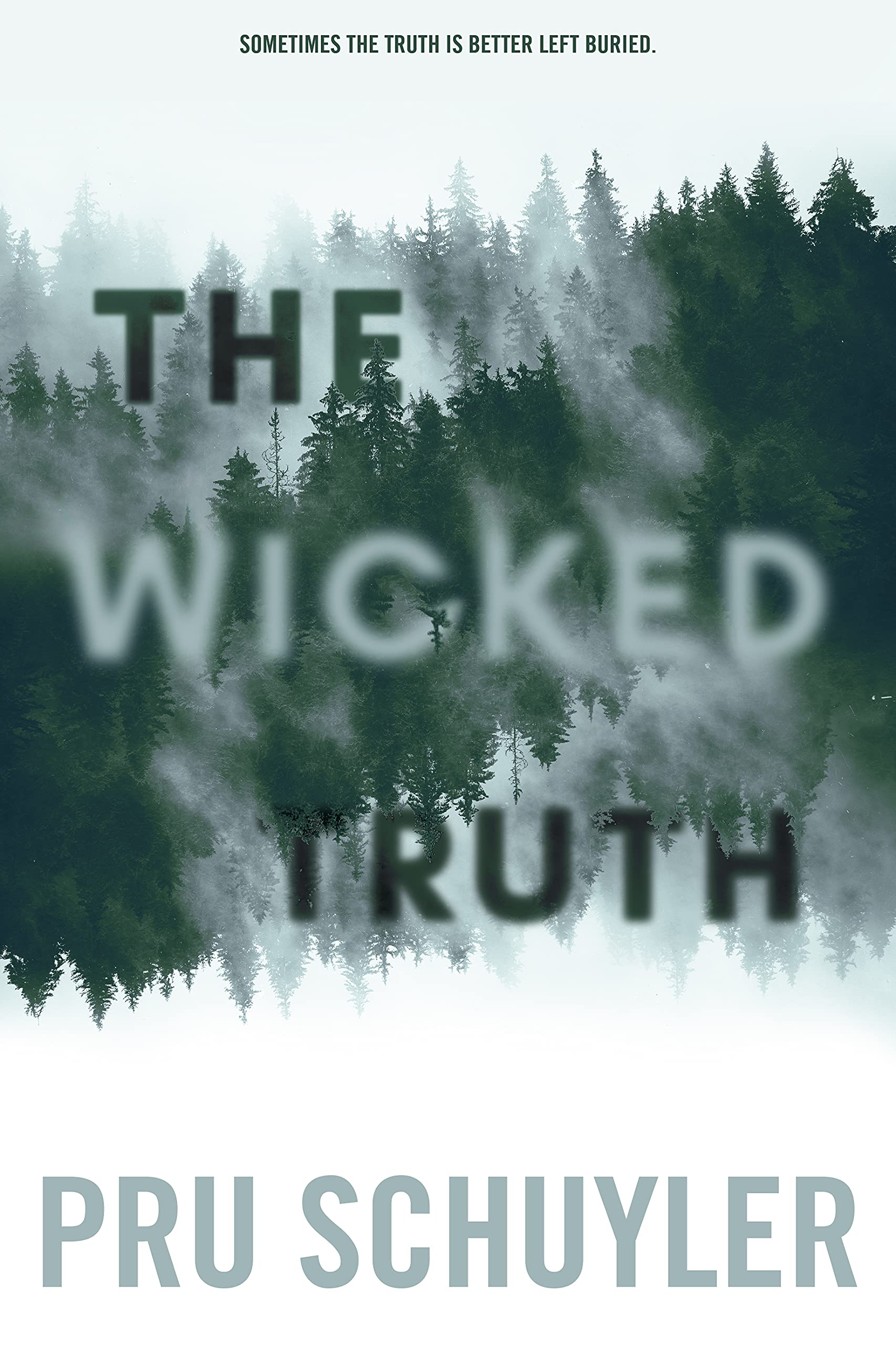 The Wicked Truth (Wicked #1)