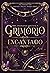 Grimório Encantado (Antolog...