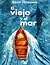 El viejo y el mar by Ernest Hemingway El viejo y el mar by Ernest Hemingway