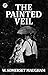 The Painted Veil by W. Somerset Maugham