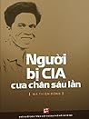 Người bị CIA cưa ...