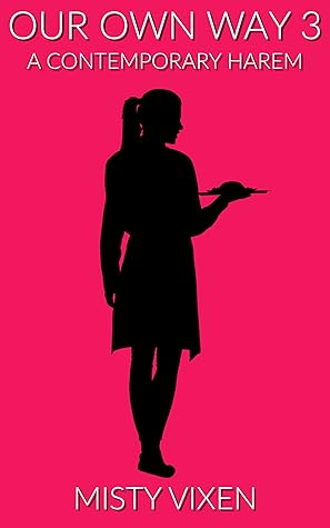 Our Own Way 3: A Slice of Life Harem