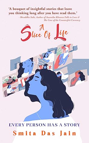 A Slice of Life: Every Person Has a Story