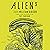 Alien - Alien 3: The Lost Screenplay by William Gibson