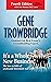 It's a Whole New Business, Fourth Editon by Gene Trowbridge