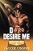 D is for Desire Me (Classes in Kink)