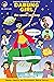 Dabung Girl and the Space Journey by Saurabh Agarwal