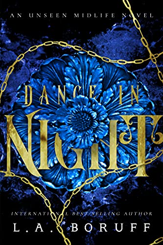 Dance in Night (Unseen Midlife #2)