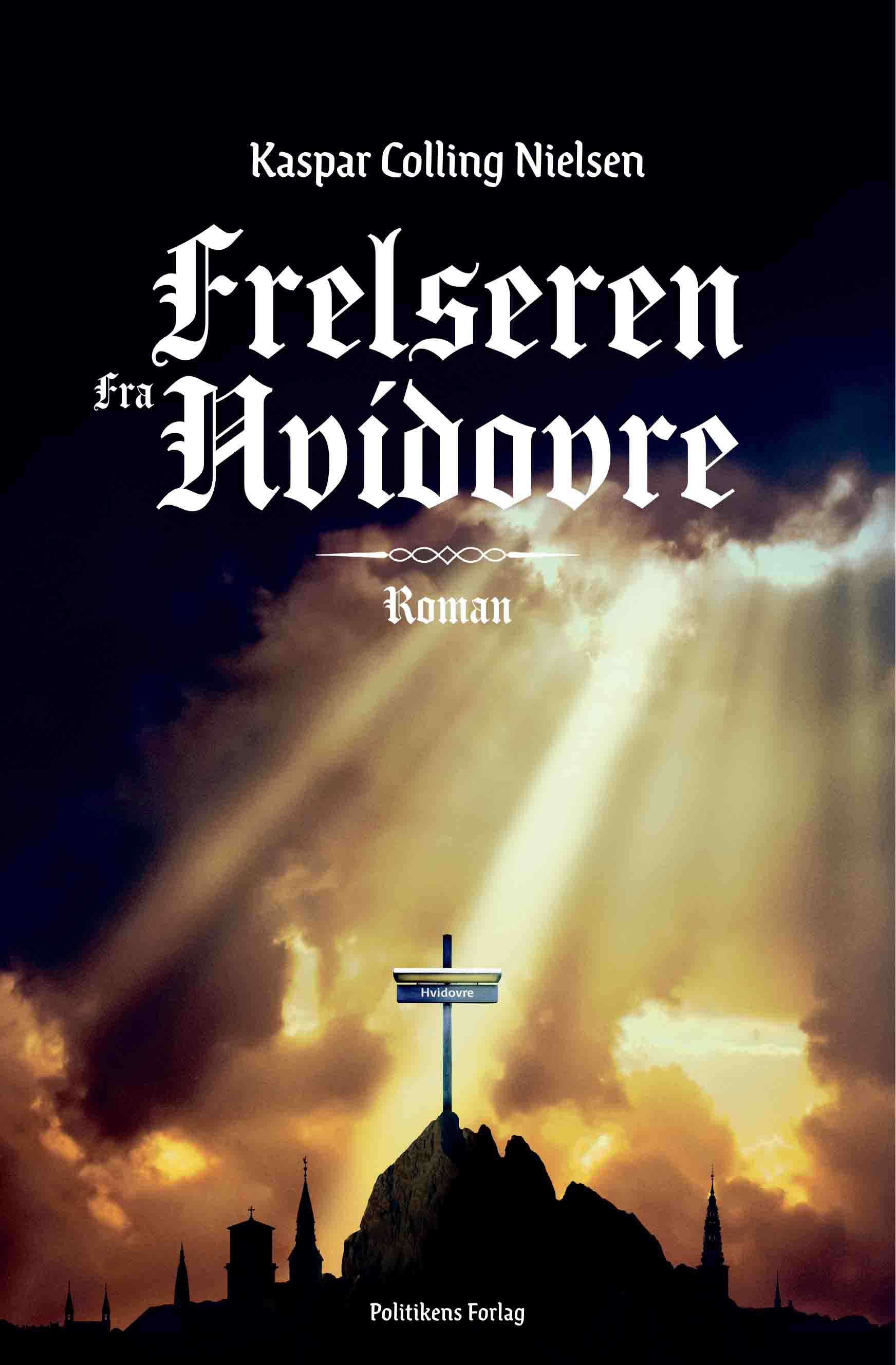 Frelseren fra Hvidovre (Hardcover)
