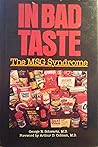 In Bad Taste: The...