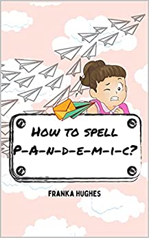 How To Spell Pandemic?