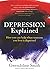 Depression Explained