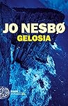 Gelosia by Jo Nesbø