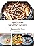 Korean Foods: 25 Korean Hea...